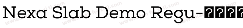 Nexa Slab Demo Regu字体转换